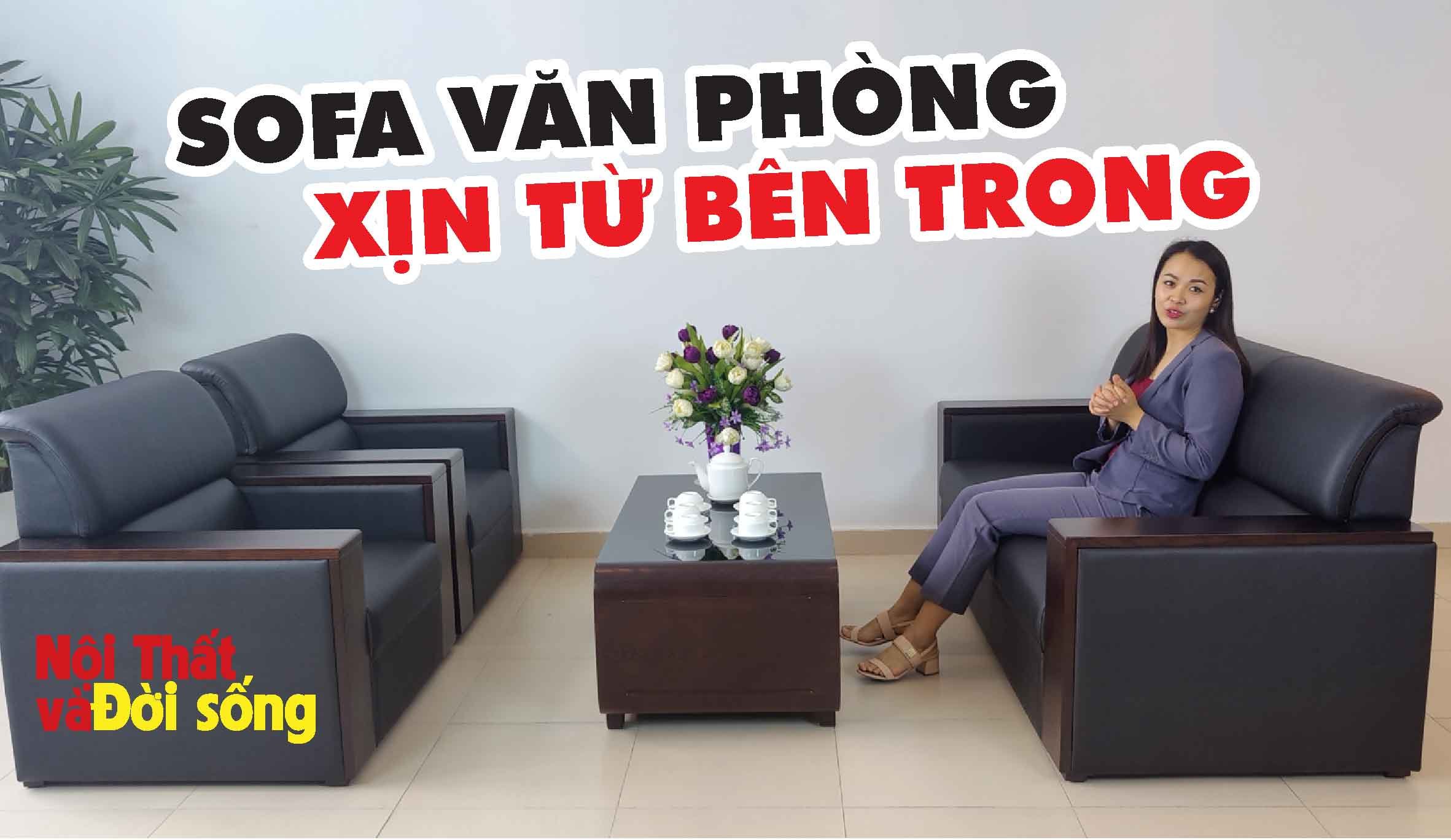video-sofa-van-phong-xin-tu-ben-trong